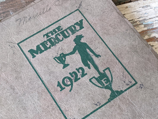1922 The Mercury High School Yearbook Milwaukee Owned by Marcella Steel over 100 years old !! Amazing Historical Gifts & Collectibles !!